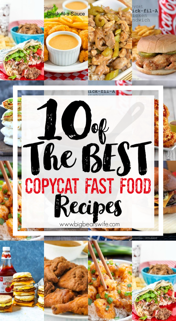 10 of the BEST CopyCat Fast Food Recipes - Big Bear's Wife -   diy Food fast