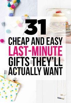 31 Cheap And Easy Last-Minute DIY Gifts They'll Actually Want -   diy Gifts cheap