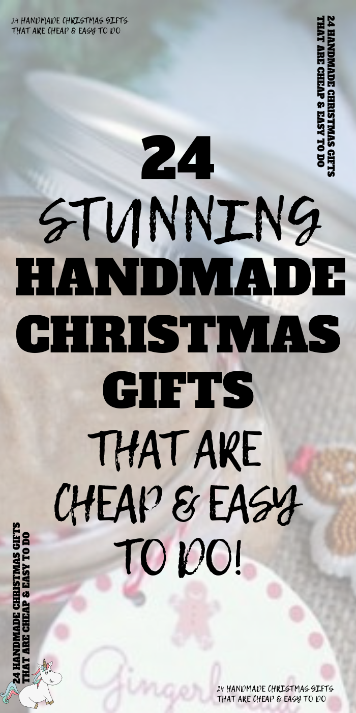 24 DIY Christmas Gifts Your Friends and Family Will Adore! | The Mummy Front -   diy Gifts cheap