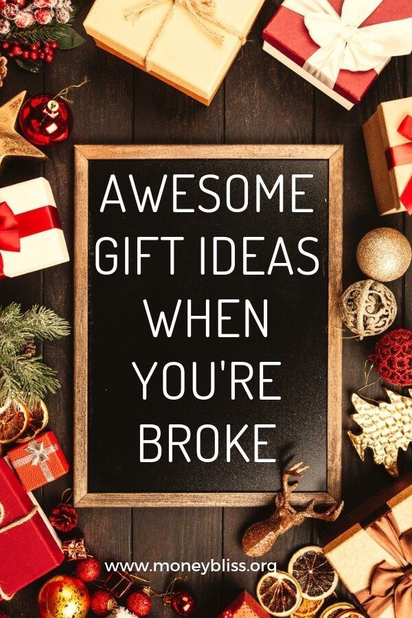 Awesome Gift Ideas When you're Broke | Money Bliss -   diy Gifts cheap