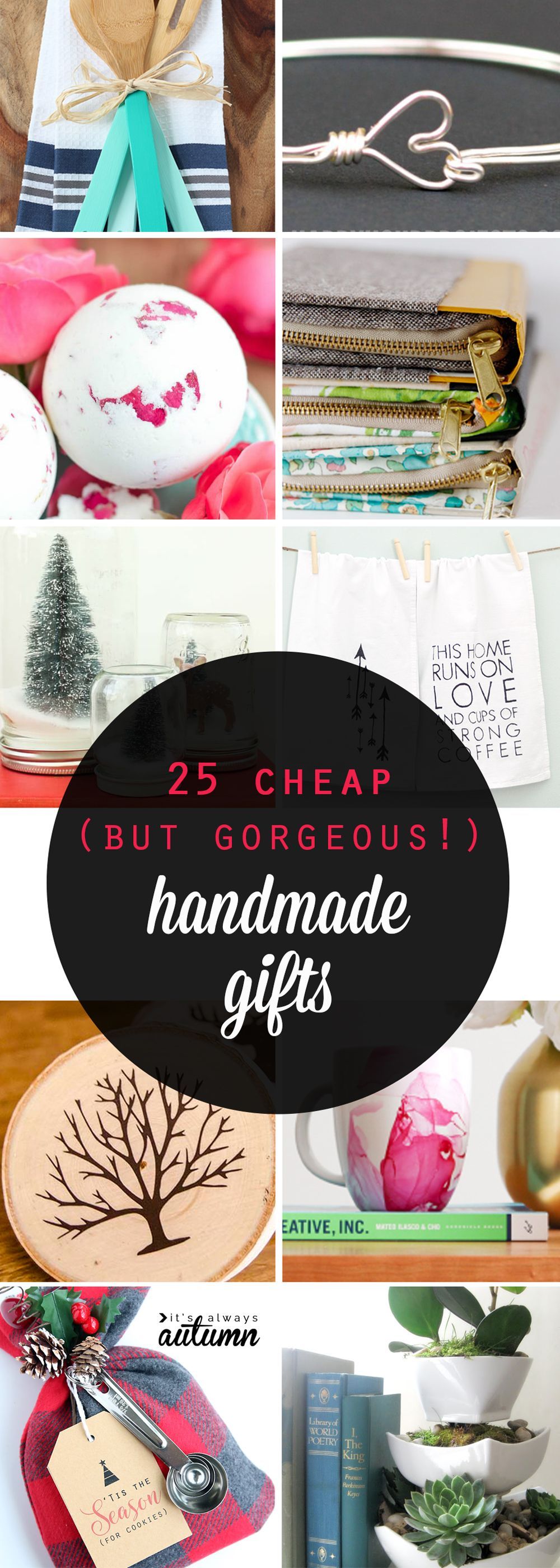 25 cheap {but gorgeous!} DIY gift ideas - It's Always Autumn -   diy Gifts cheap