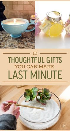 17 Simple And Cheap Gifts You Can Make Last Minute -   diy Ideas gifts