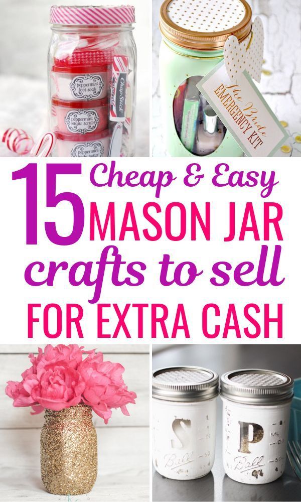 15 DIY Mason Jar Crafts To Sell For Extra Cash That You Need To Know About -   diy Projects to try