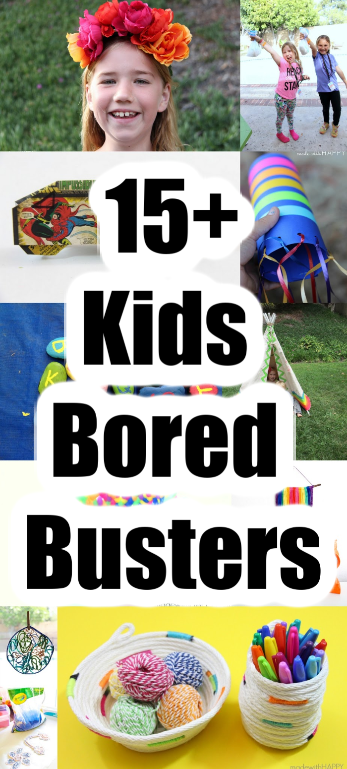 15+ Crafts and Activities for What to Do When Your Bored for Kids -   diy To Do When Bored crafts