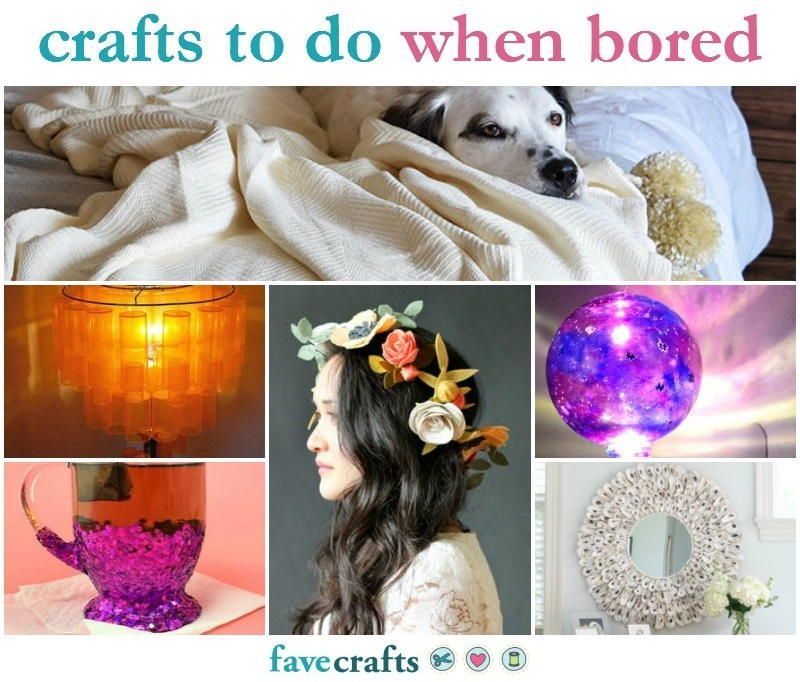 42 Crafts to Do When Bored -   diy To Do When Bored crafts