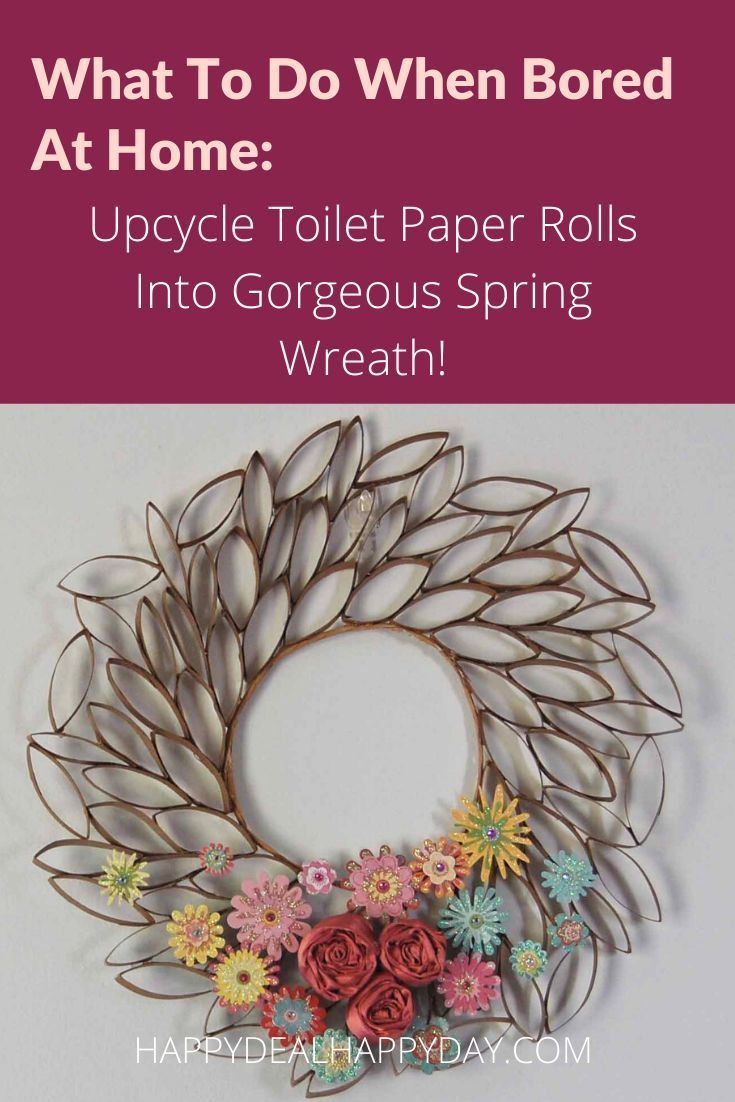 What to do when BORED at Home - Make A Beautiful Wreath out of Toilet Paper Rolls! -   diy To Do When Bored draw
