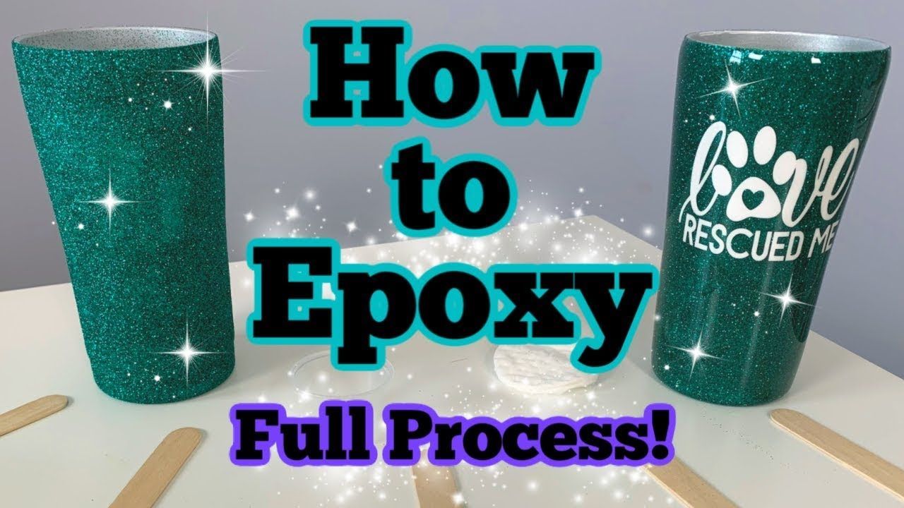 How to Epoxy a Tumbler Full Process | DIY Epoxy Tumbler Series Start to Finish | Episode 4 -   diy Tumblr gifts