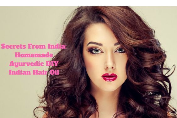 Secrets From India: Homemade Ayurvedic DIY Indian Hair Oil - Beauty and Blush -   14 beauty Face indian ideas