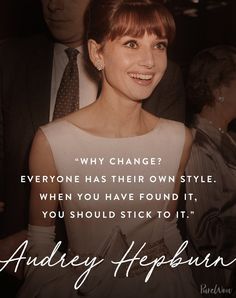 12 Audrey Hepburn Quotes That Never (Ever) Get Old -   19 beauty Quotes audrey hepburn ideas