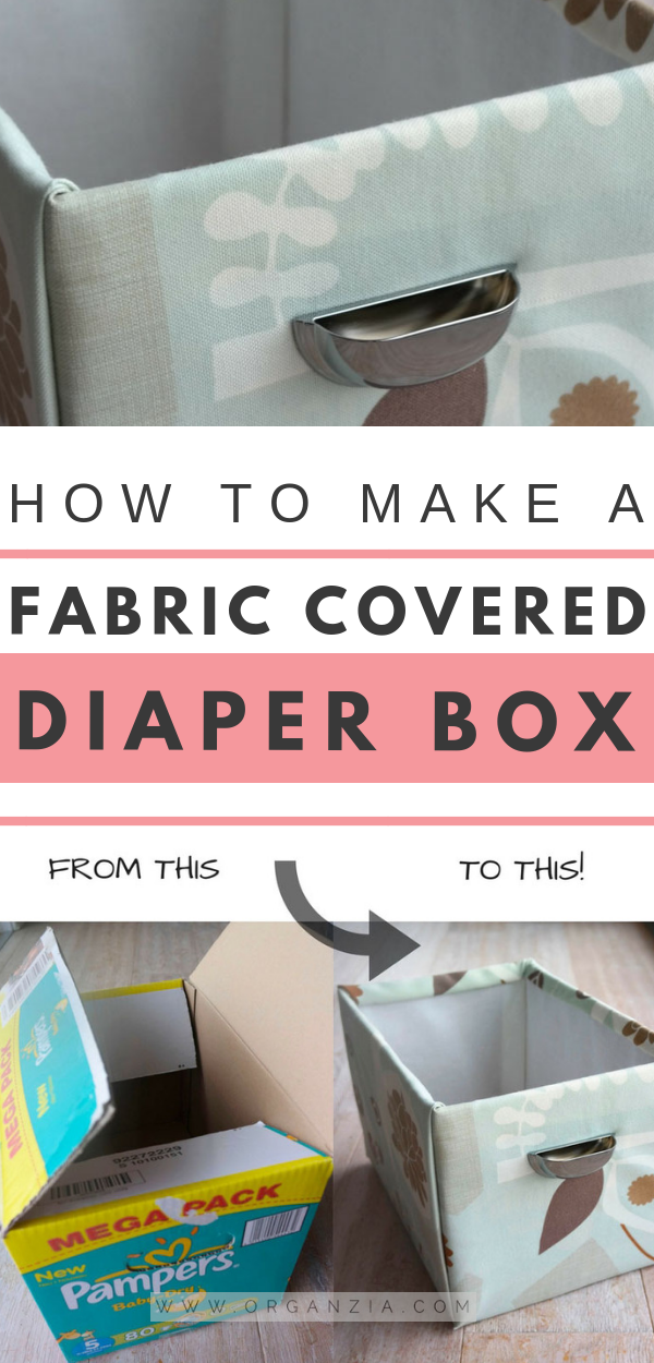 DIY Fabric basket from an old diaper box -   19 diy Box recycle ideas