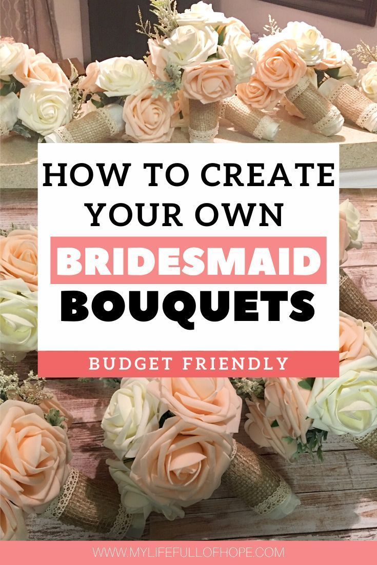 How To Create Your Own Bridesmaid Bouquets -   19 diy Wedding flowers ideas