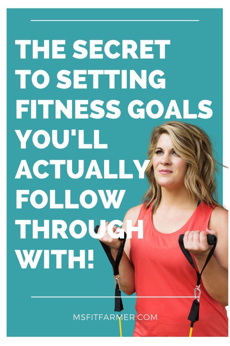 The Insanely Easy Way to Set a Fitness Goal You'll Actually Follow Through With! -   19 setting fitness Goals ideas