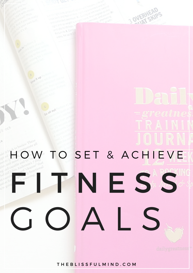 How To Actually Achieve Your Fitness Goals -   19 setting fitness Goals ideas