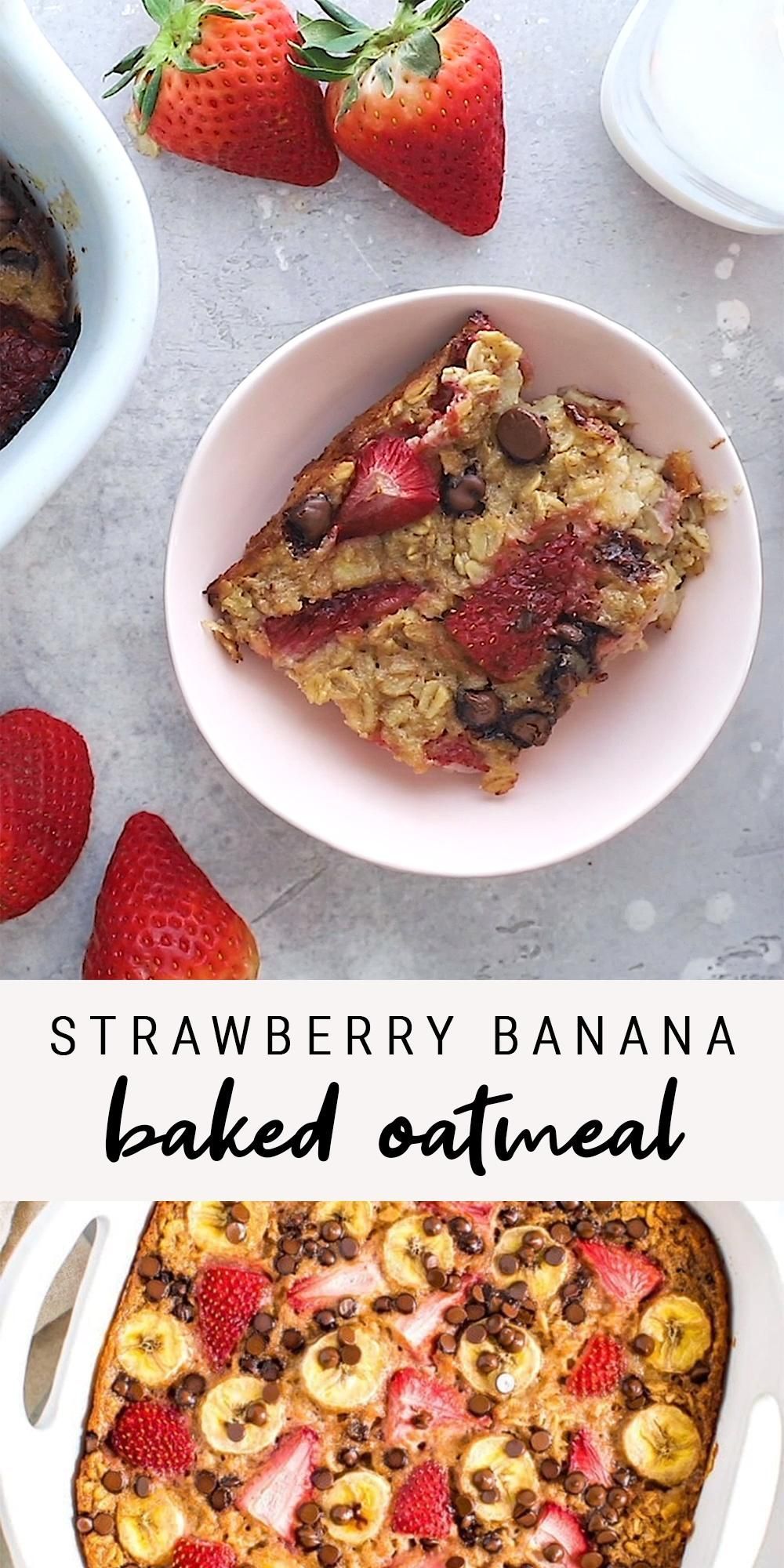 Easy + Healthy Strawberry Banana Baked Oatmeal Recipe -   17 meal prep recipes breakfast ideas