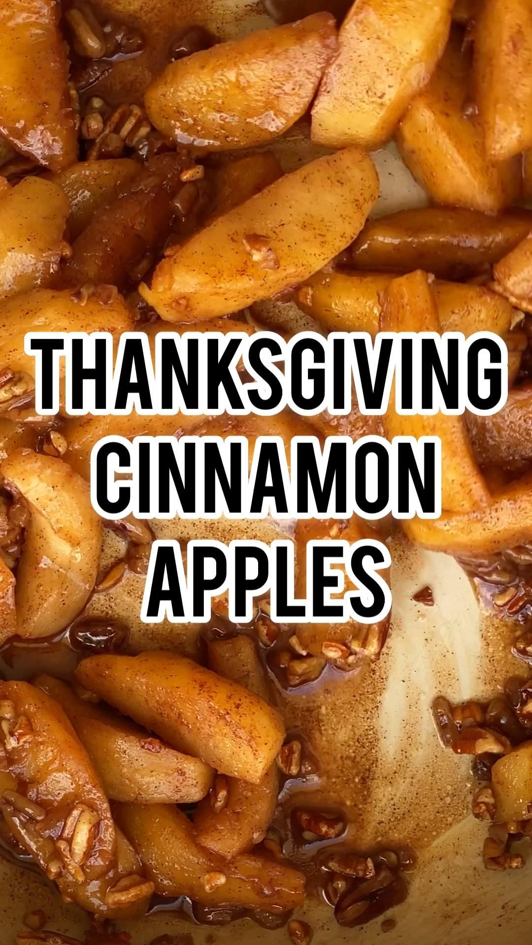 Thanksgiving Cinnamon Apples (SIDE DISH) -