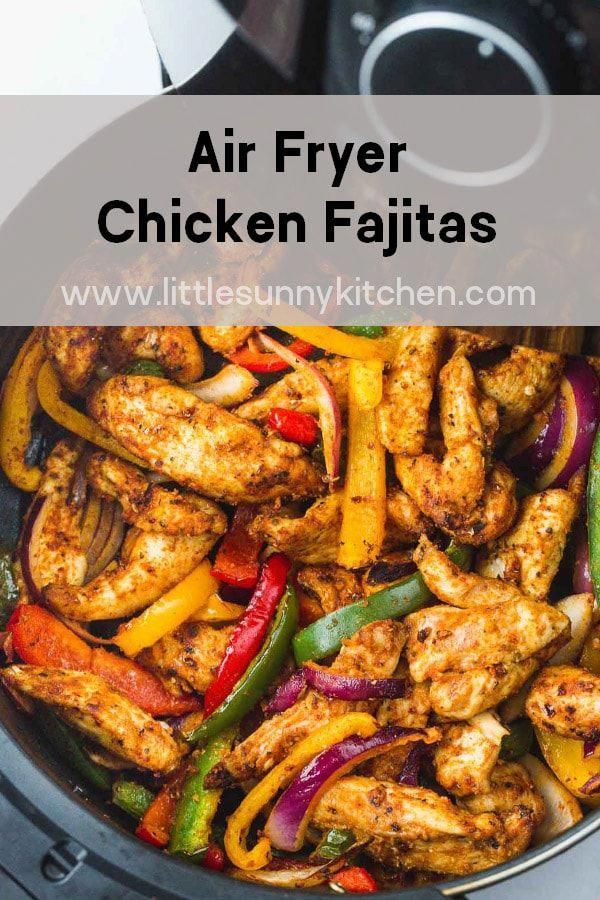 Air Fryer Chicken Fajitas -   19 air fryer recipes easy ideas
