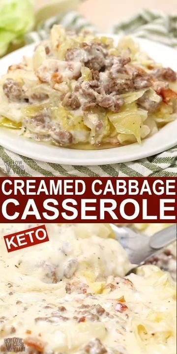 Creamed Cabbage Ground Beef Keto Casserole -   19 dinner recipes with ground beef low carb ideas
