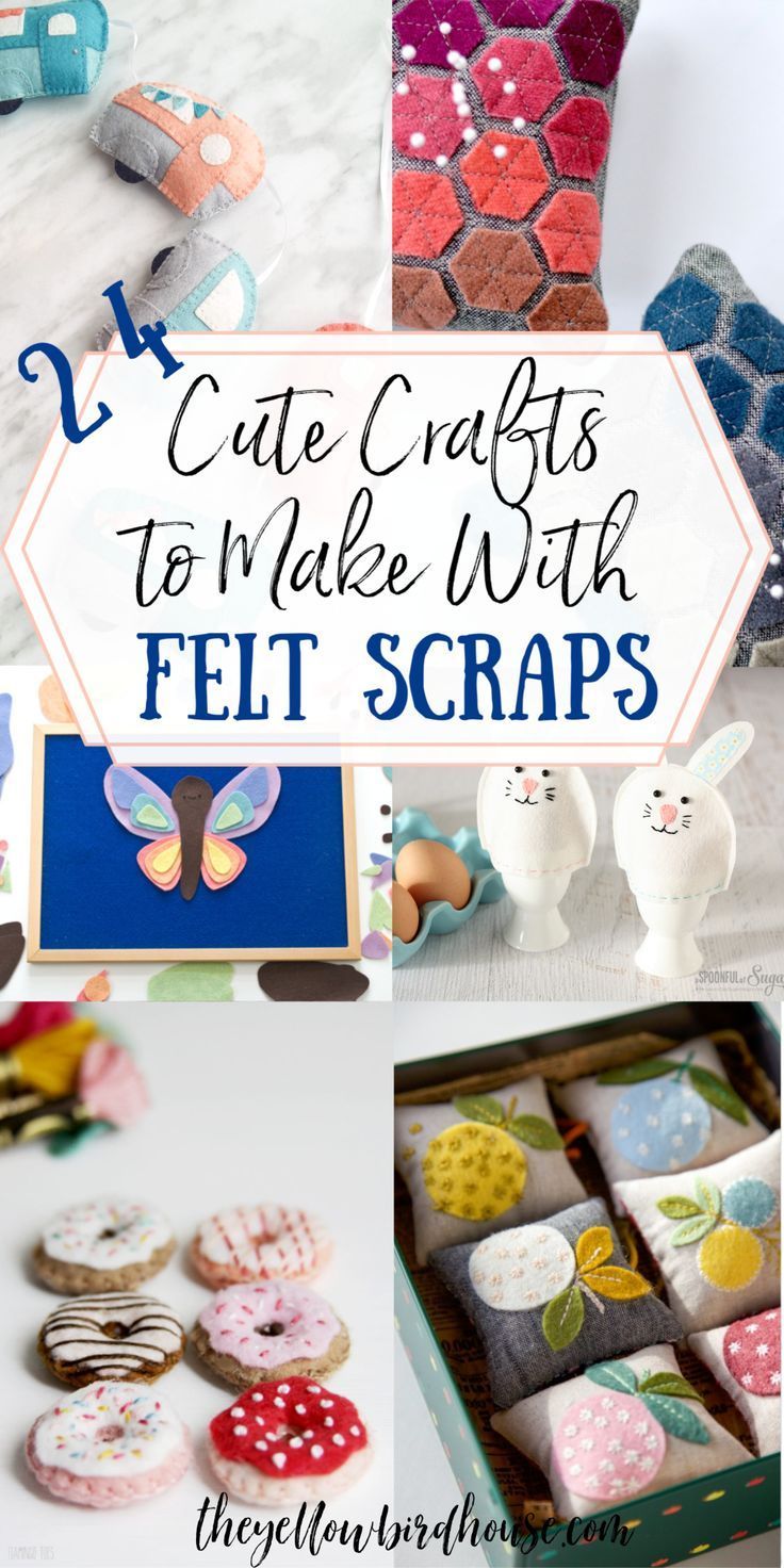 24+ Cute Crafts to Make with Felt Scraps | The Yellow Birdhouse -   19 fabric crafts things to make ideas