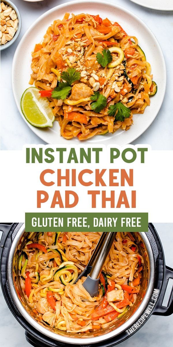 Instant Pot Chicken Pad Thai -   19 healthy instant pot recipes easy ideas