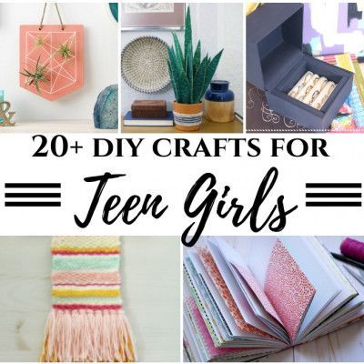 20+ DIY Crafts for Teen Girls -   17 diy projects for kids teen crafts ideas