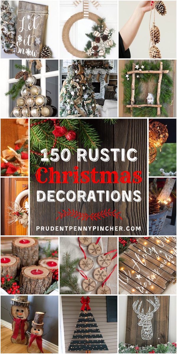 150 Rustic Christmas Decor DIY Ideas -   17 xmas crafts decorations ideas