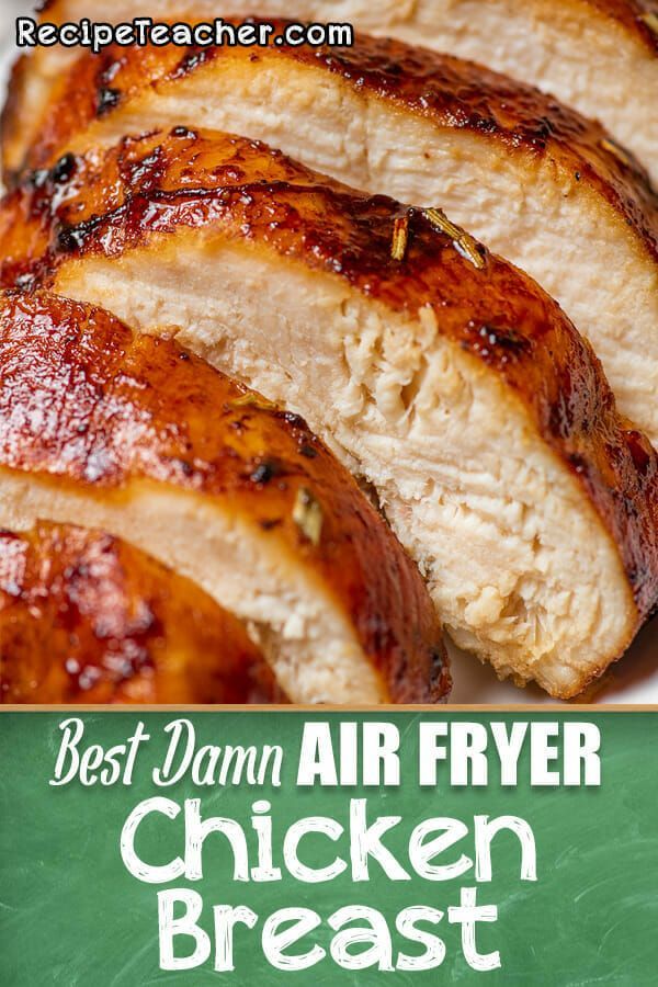 Best Damn Air Fryer Chicken Breast - RecipeTeacher -   18 air fryer recipes chicken boneless keto ideas