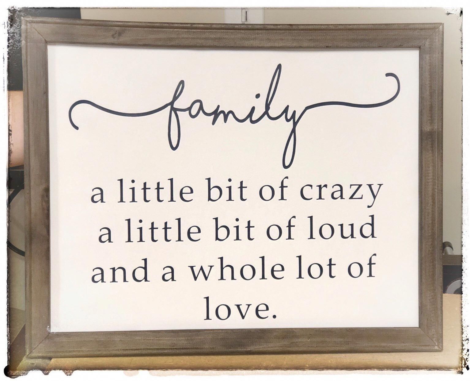 Family Sign  A little Big of Crazy A Little Bit of Loud And | Etsy -   18 home decor signs living room ideas