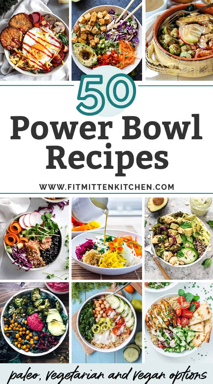 50 Delicious and Healthy Power Bowl Recipes • Fit Mitten Kitchen -   18 meal prep recipes healthy vegetarian ideas