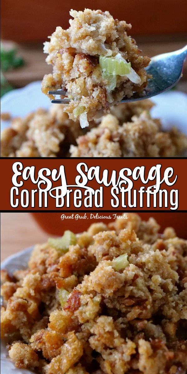 Easy Sausage Corn Bread Stuffing -   18 stuffing recipes for thanksgiving with sausage cornbread dressing ideas