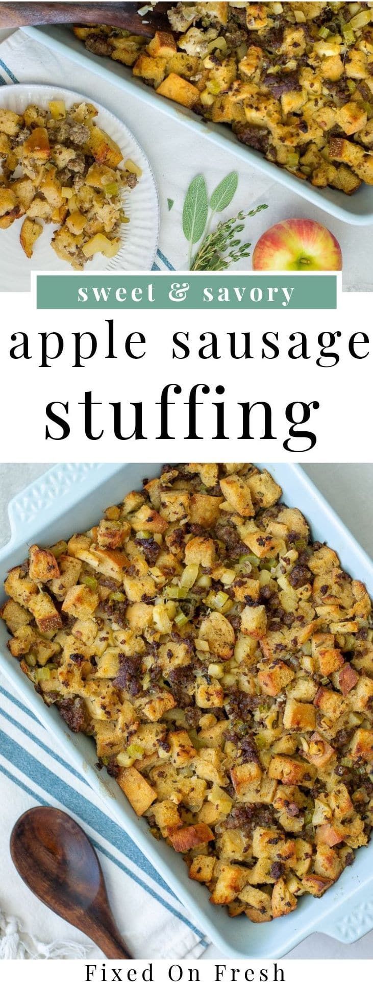 Sourdough Apple Sausage Stuffing - Fixed on Fresh -   18 stuffing recipes thanksgiving easy ideas