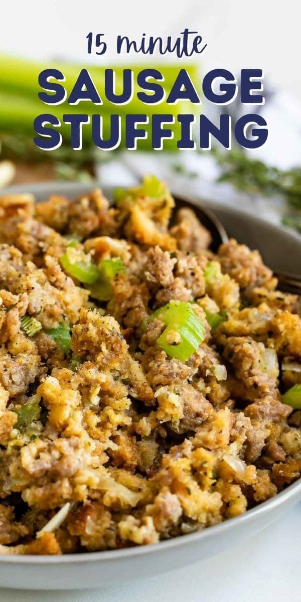 Easy Sausage Stuffing (15-minute Recipe) - Crazy for Crust -   18 stuffing recipes thanksgiving easy ideas
