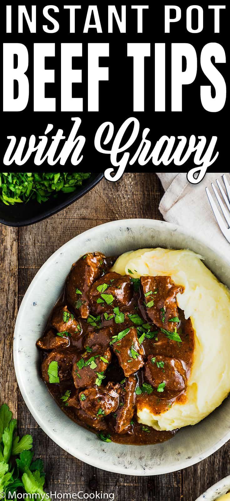 Instant Pot Beef Tips with Gravy -   19 healthy instant pot recipes beef tips ideas