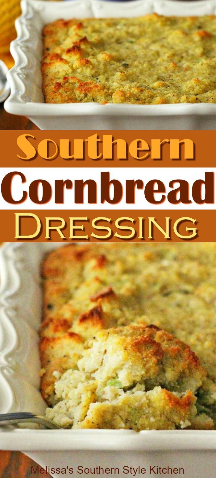 Southern Cornbread Dressing -   19 stuffing recipes thanksgiving cornbread ideas