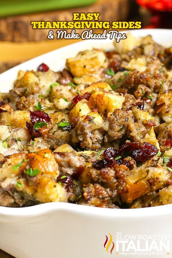 Easy Thanksgiving Sides + Make Ahead Tips -   19 thanksgiving sides recipes make ahead ideas