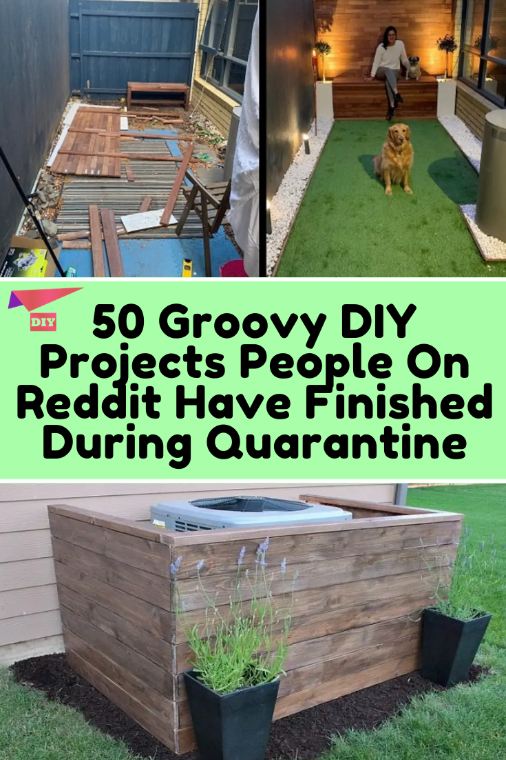50 Groovy DIY Projects People On Reddit Have Finished During Quarantine -   20 diy projects for men hacks ideas