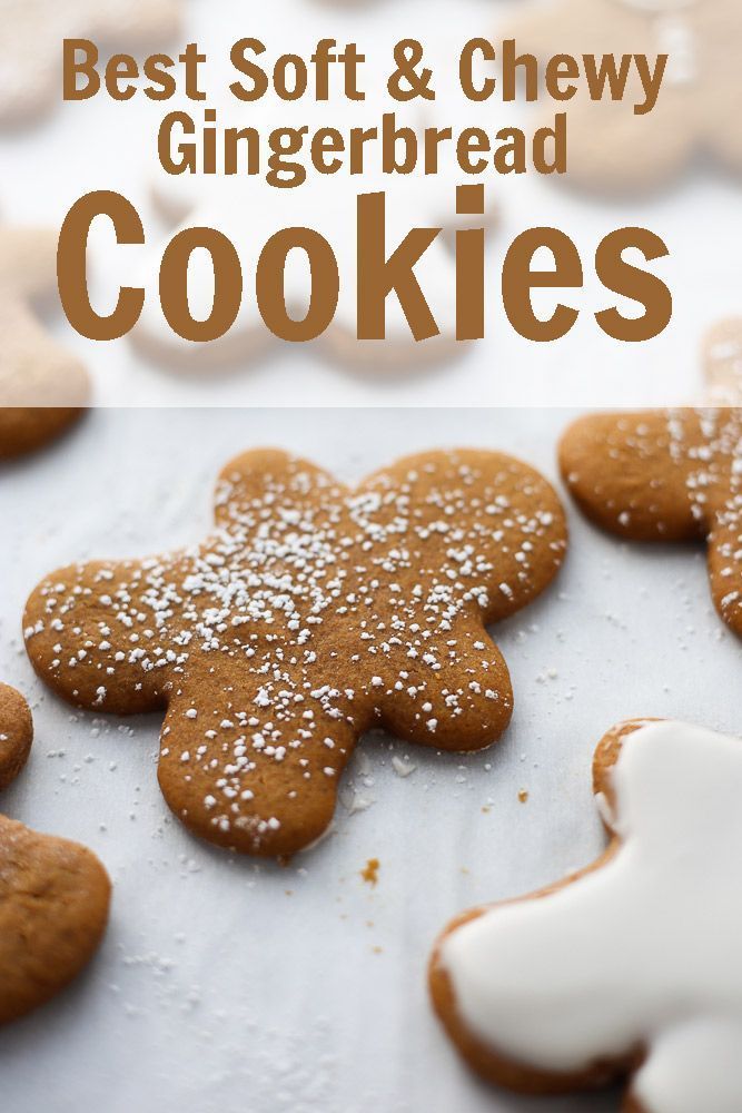Best Soft and Chewy Gingerbread Cookies - 3 Scoops of Sugar -   21 gingerbread cookies decorated christmas ideas