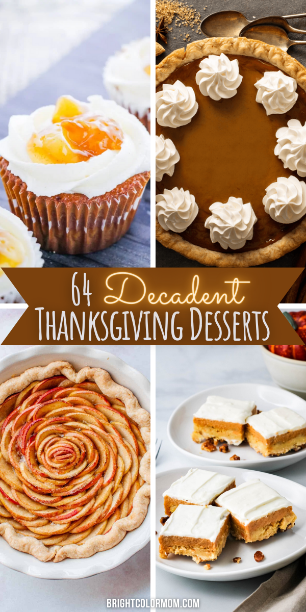 64 of the Best Thanksgiving Dessert Recipes: Traditional to Creative -   22 thanksgiving desserts kids cookies ideas