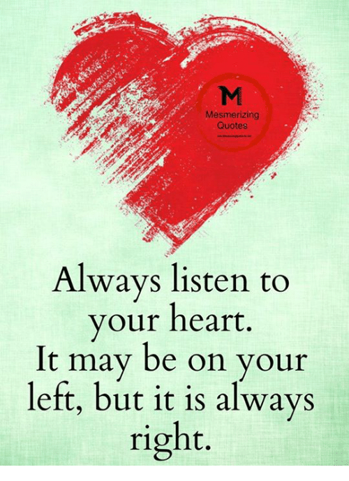 Listen To Your Heart Quotes How Do It Info